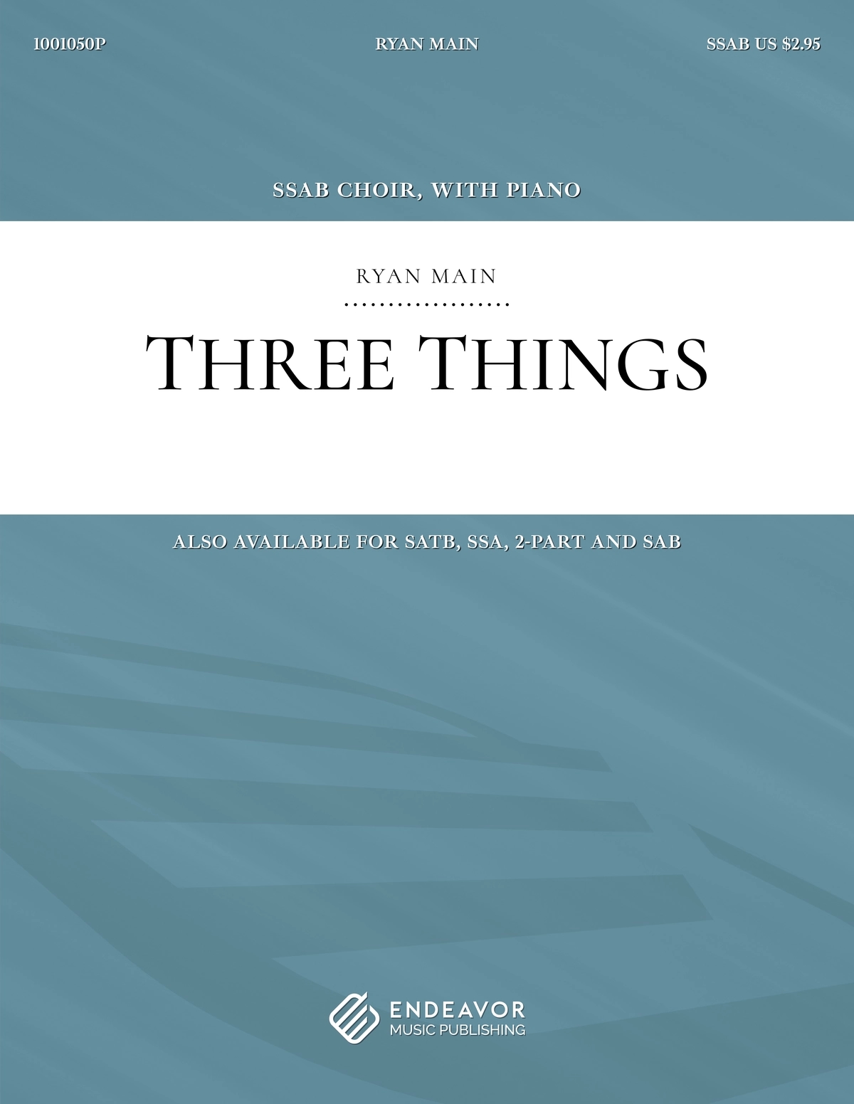 Three Things by Ryan Main - choral sheet music
