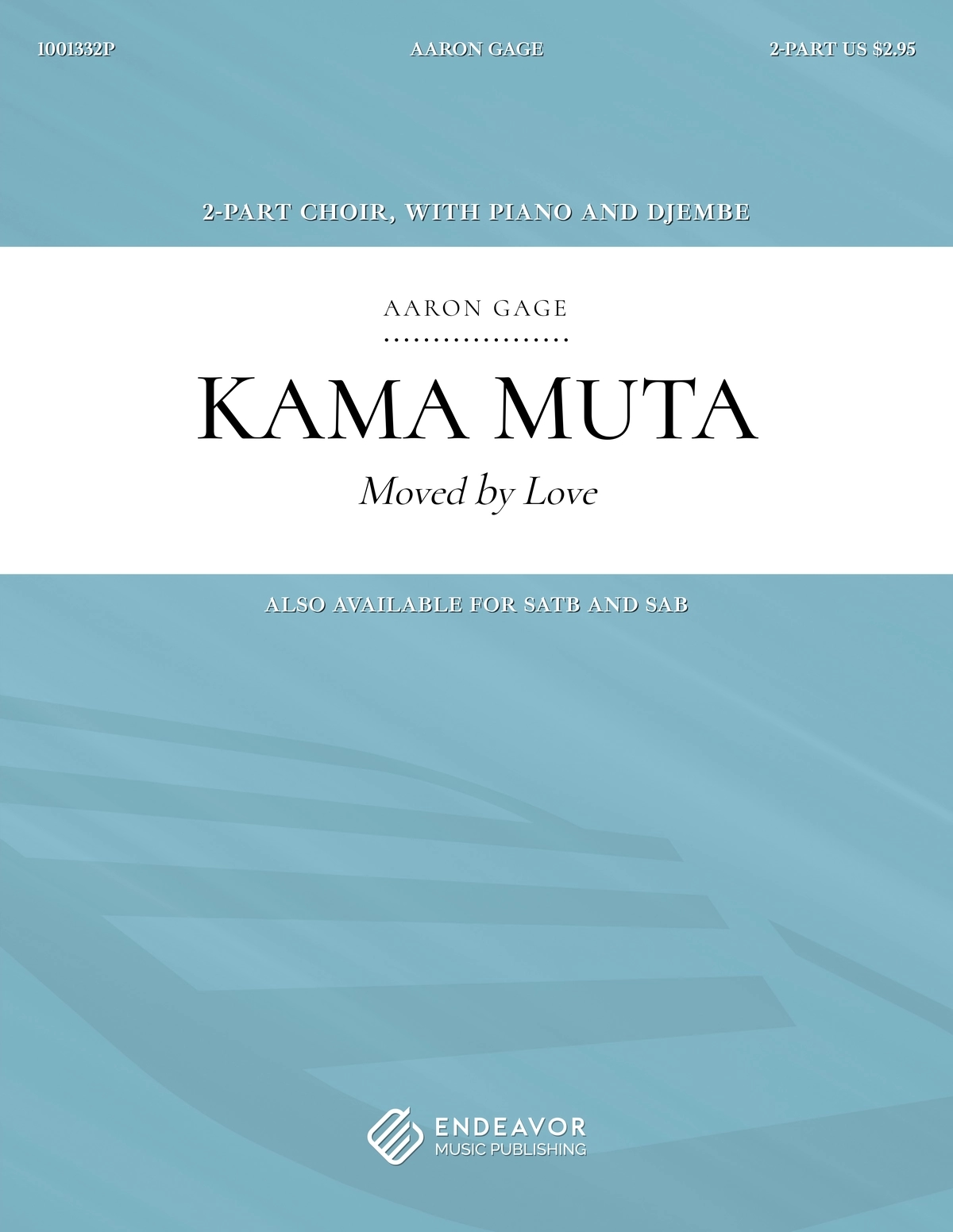 Kama Muta by Aaron Gage - choral sheet music cover