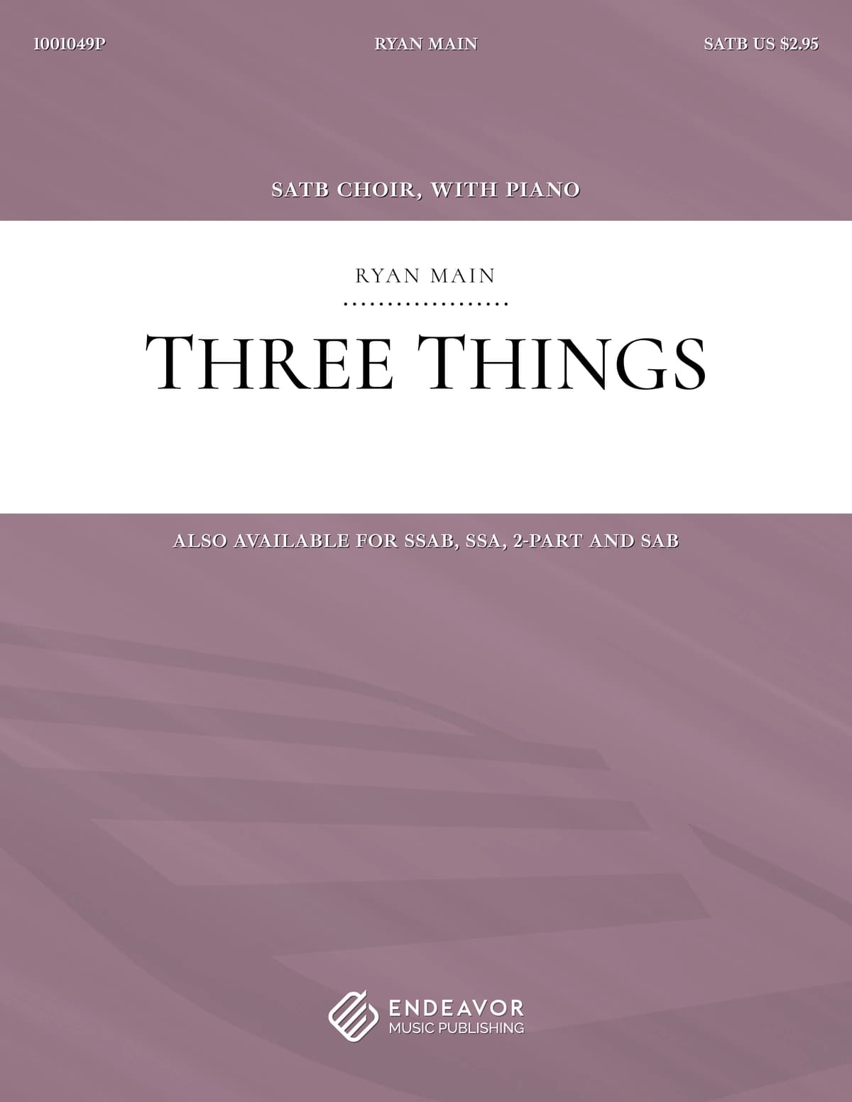 Three Things by Ryan Main - choral sheet music