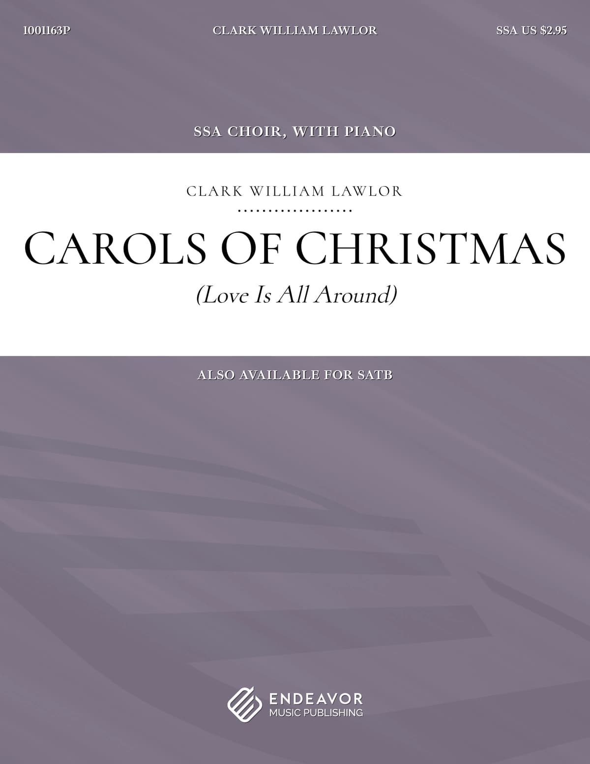 Carols of Christmas by Clark William Lawlor - choral sheet music
