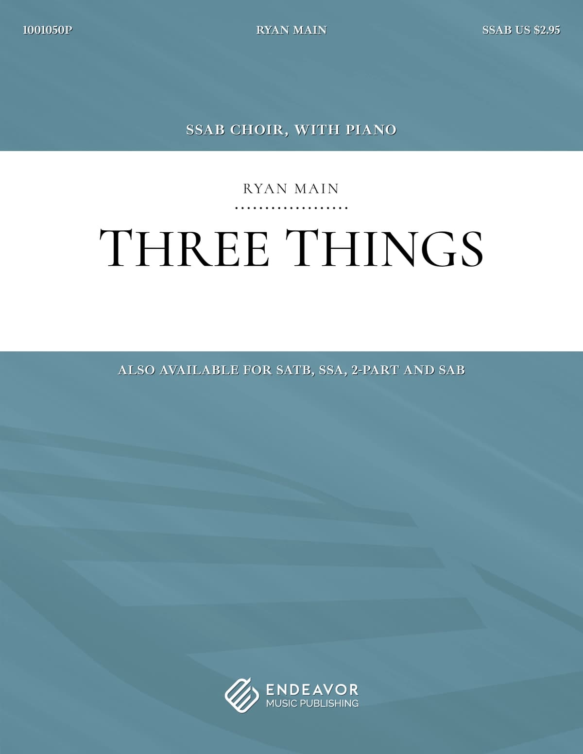 Three Things by Ryan Main - choral sheet music