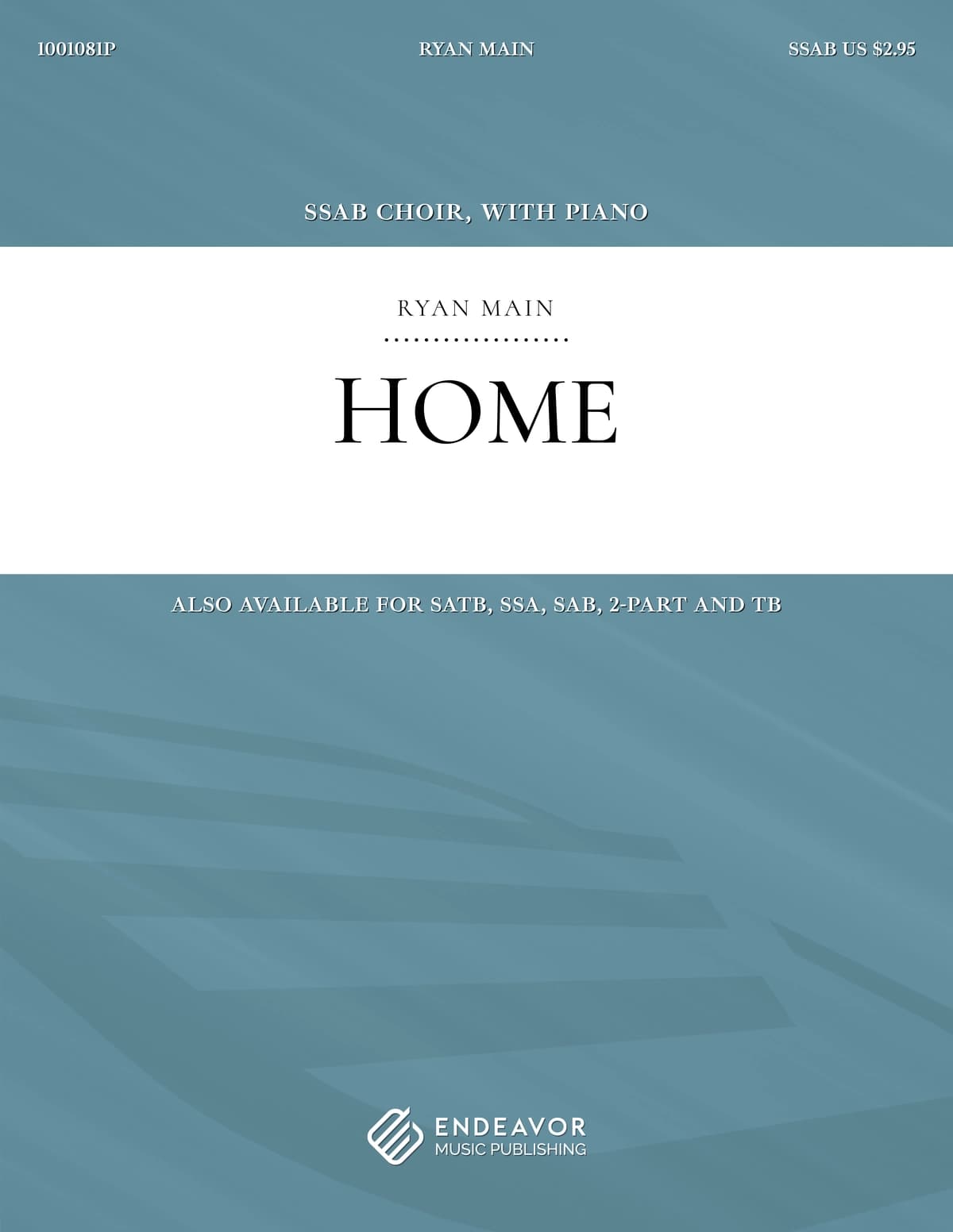 Home by Ryan Main - choral sheet music