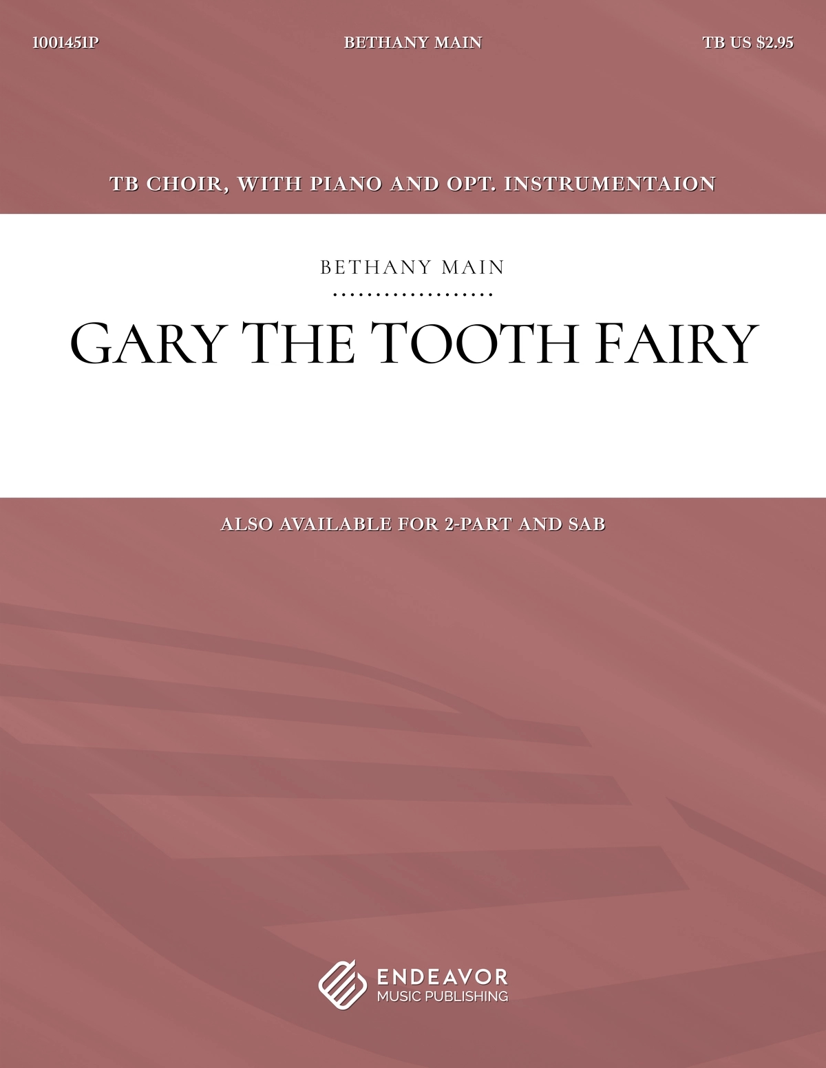 Gary The Tooth Fairy by Bethany Main - choral sheet music